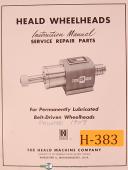 Heald-Heald Boringheads, Instructions and Service Repair Parts Manual Year (1957)-209-212A-216A-218-232-05